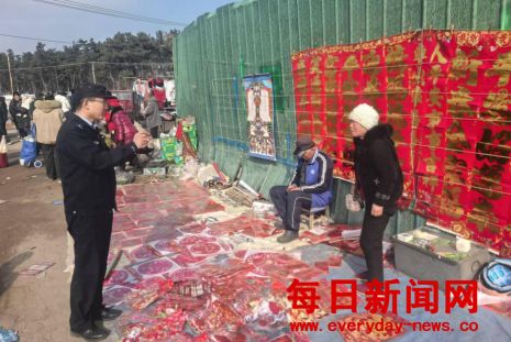 【冬季守护】进大集、入商铺，携手共迎“平